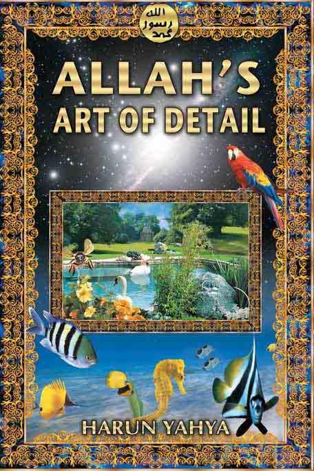 ALLAH'S ART OF DETAIL