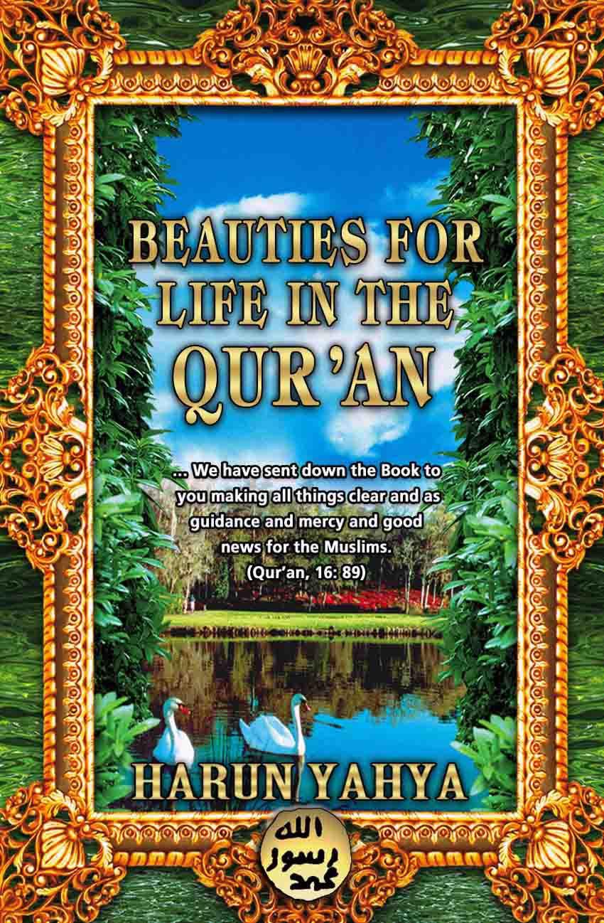 BEAUTIES FOR LIFE IN THE QUR'AN